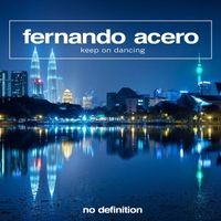 Fernando Acero - Keep on Dancing