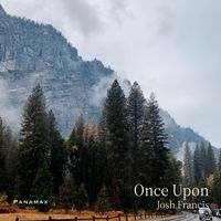 Josh Francis - Once Upon