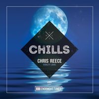 Chris Reece - Crazy Love