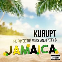 Kurupt - Jamaica (feat. Royce the Voice & Fatty B) (Explicit)