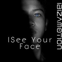 Ibizamotion - I See Your Face