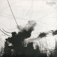 Fragile - 白影