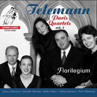 Florilegium - Telemann: Paris Quartets, Vol. 3