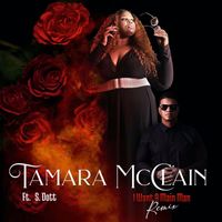 Tamara McClain - I Want A Main Man (Remix)