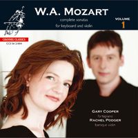 Rachel Podger - Mozart: Complete Sonatas for Keyboard and Violin, Vol. 1