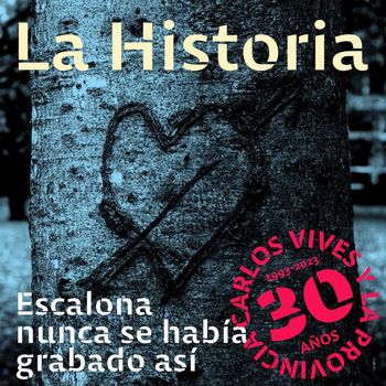 Carlos Vives - La Historia (Escalona Nunca Se Había Grabado Así)