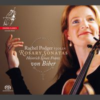 Rachel Podger - Biber: Rosary Sonatas