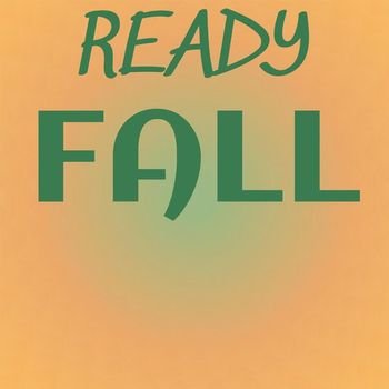 Various Artists - Ready Fall