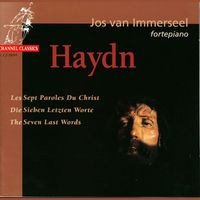 Jos van Immerseel - Haydn: Les Septs Paroles Du Christ