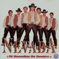 Nevada - Tu Necesitas un Hombre