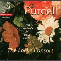The Locke Consort - Purcell: Ten Sonatas in Four Parts