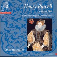 Scaramouche - Henry Purcell and His Time - 17th Century English Chamber Music