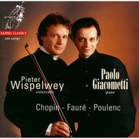 Pieter Wispelwey - Chopin, Fauré & Poulenc: Works for Cello and Piano