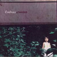 Urbandub - Embrace