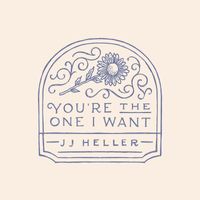 JJ Heller - You're the One I Want