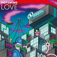 Hotswing - Love (Extended Mix)