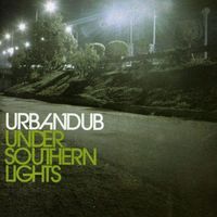 Urbandub - Under Southern Light