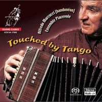 Alfredo Marcucci and Ensemble Piacevole - Touched By Tango