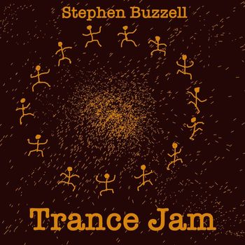 Stephen Buzzell - Trance Jam