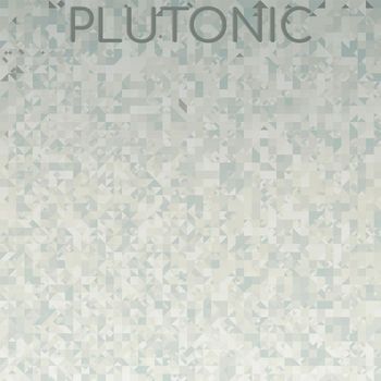 Various Artists - Plutonic