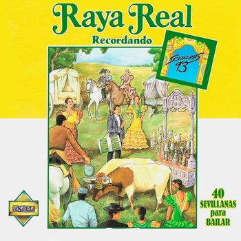 Raya Real - Recordando