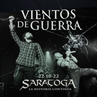 Saratoga - Vientos de Guerra (En Directo)