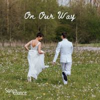 Songdance - On Our Way