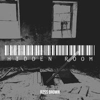 Ross Brown - Hidden Room