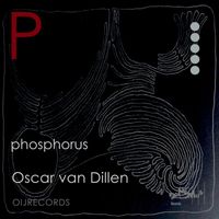 Oscar van Dillen - Elements 15: Phosphorus