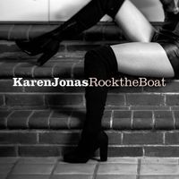Karen Jonas - Rock the Boat