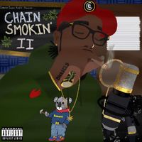 The 6th Letter - Chain Smokin, Pt. 2 (Explicit)