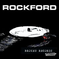 Rockford - Broken Records