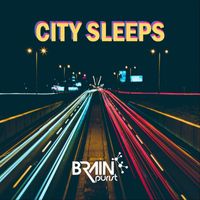 Brain Purist - City Sleeps