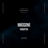 Masgone - Forgotten