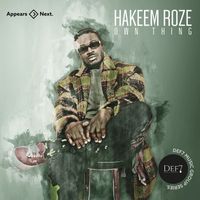 Hakeem Roze - Own Thing
