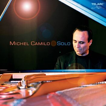 Michel Camilo - Solo