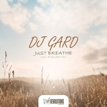 Dj Gard - Just Breathe