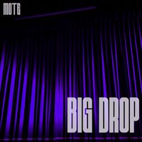 MOTE - Big Drop