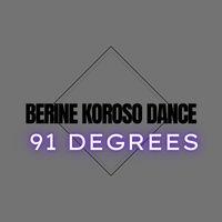 91 Degrees - Berine Koroso Dance