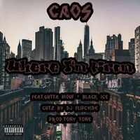 Caos - Where I'm From (feat. DJ Flipcyide, Gutta Mouf & Black Ice) (Explicit)
