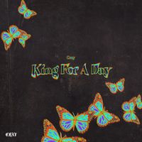 Cray - King For A Day