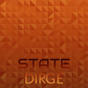 Various Artists - State Dirge