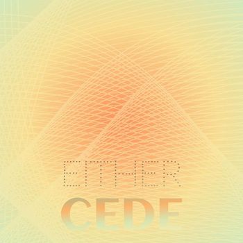 Various Artists - Either Cede