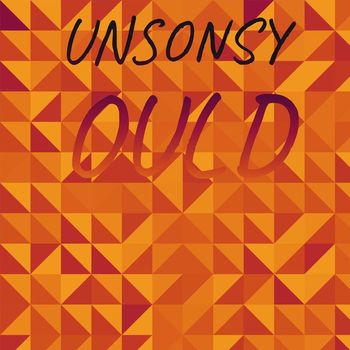 Various Artists - Unsonsy Ould