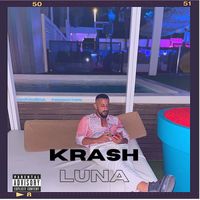 Krash - Luna (Explicit)