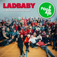 LadBaby - Food Aid (feat. Bents Green School)
