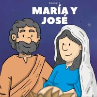 Kenneth - María y José