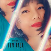 Shirley - Love Back