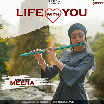 Meera - Life With You