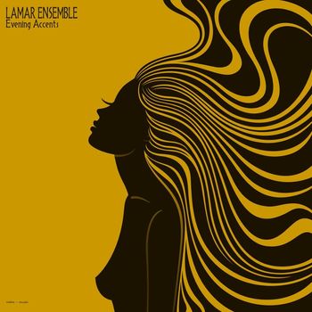 Lamar Ensemble - Evening Accents